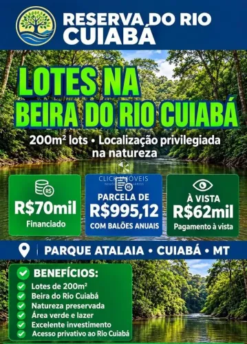 Lotes de 200m² na Beira do Rio Cuiabá parcelamento direto sem consulta CPF