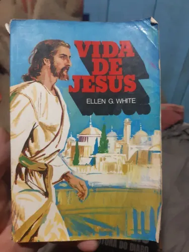 Livro Vida de Jesus - Ellen G. White
