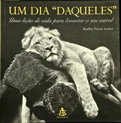 Livro: Um Dia "Daqueles" - Bradley Trevor Greive
