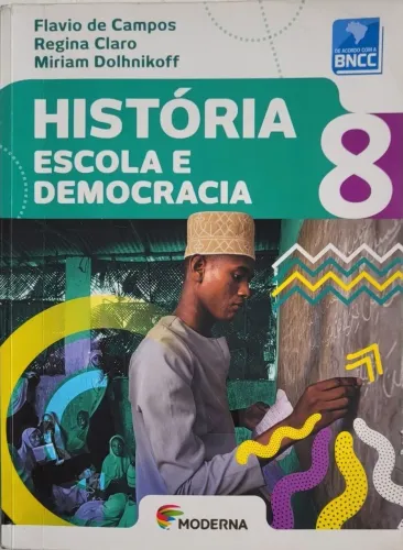 Livro - História - Escola e Democracia 8 (ISBN *6538)