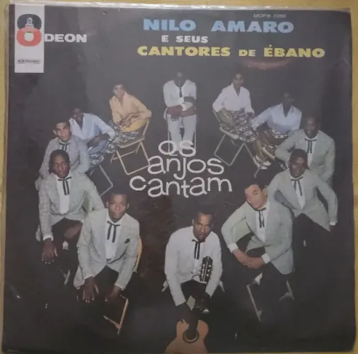 Nilo Amaro e seus Cantores de Ébano - Os Anjos Cantam
