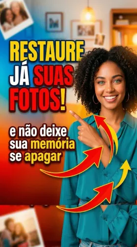 Restaure aquela sua Foto que Você mais ama, e não deixe Apagar pelo Tempo