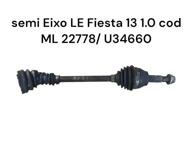 Semi eixo LE Ford fiesta