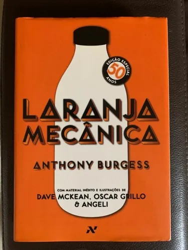 Livro Laranja Mecânica Edição Especial 50 anos.