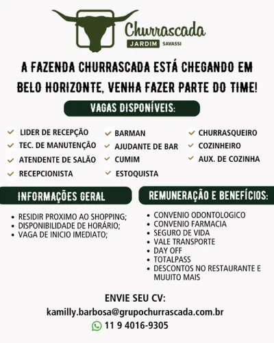 VENHA FAZER PARTE DA FAZENDA! A Fazenda Churrascada Jardim Savassi está com vagas abertas!