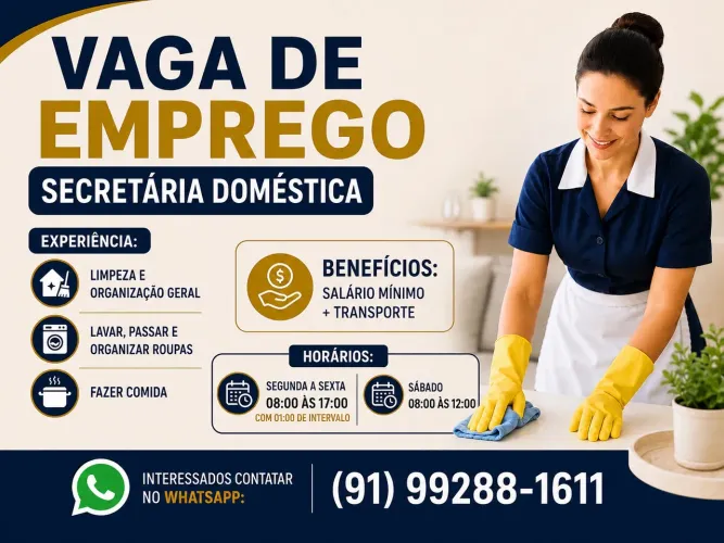 ? VAGA DE EMPREGO - SECRETÁRIA DOMÉSTICA