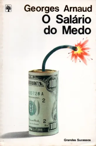 Livro - O Salário do Medo / Georges Arnaud
