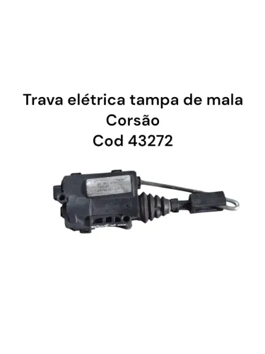 Trava Elétrica Tampa De Mala Corsão Cod 43272