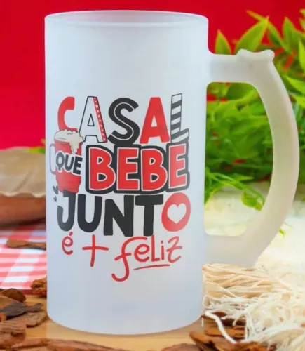 Caneca de Chopp - Casal Que Bebe Junto é + Feliz