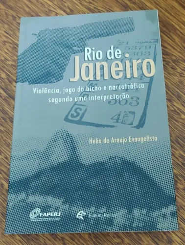 Livro Rio De Janeiro Violência, Jogo Do Bicho E Narcotráfico