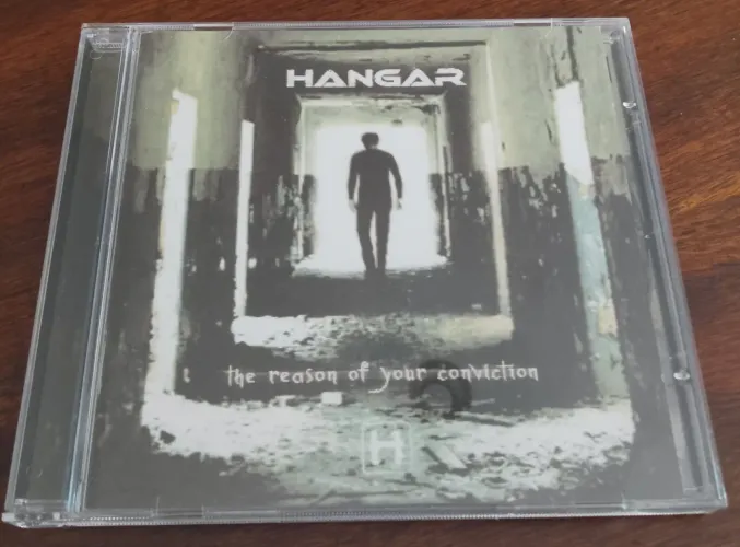 CD Hangar - The Reason Of Your Conviction (2007)