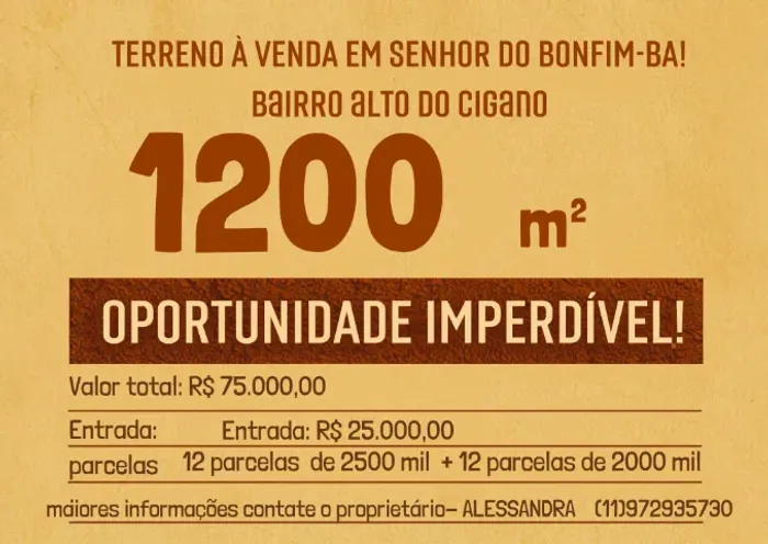 TERRENO DE 1200 M² À VENDA EM SENHOR DO BONFIM-BA!