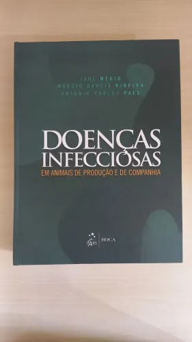 Livro Doenças infecciosas em animais de produção e de companhia