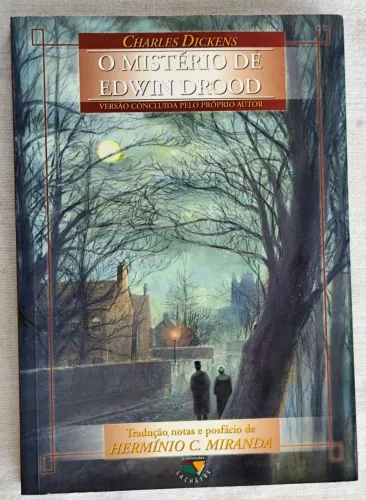 O Mistério de Edwin Drood - Charles Dickens.
