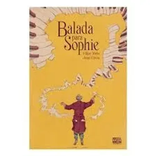 BALADA PARA SOPHIE - EDITORA PIPOCA E NANQUIM