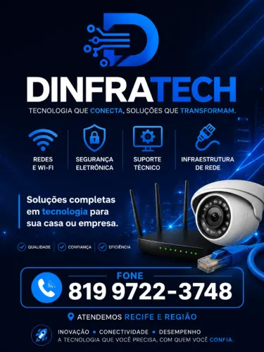 ? Tecnologia, segurança e conectividade é com a DINFRATECH! Oferecemos soluções completa