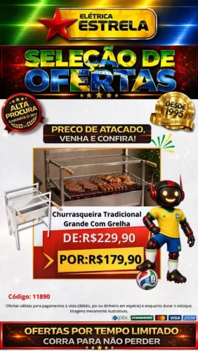 Churrasqueira Grande, Média e a Bafo na Oferta!
