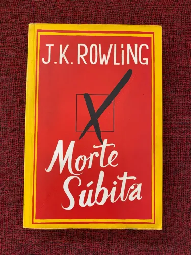 Livro Morte Súbita de J. k. Rowling