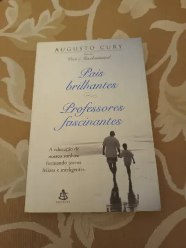 Livro Pais Brilhantes, Professores Fascinantes - Augusto Cury <br>Livro por Augusto Cury
