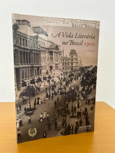 A Vida Literária no Brasil 1900 Brito Broca