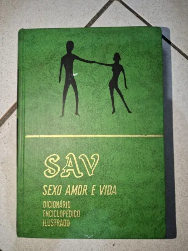 Coleção Completa SAV Sexo, Amor e Vida 4 Volumes | Dicionário Enciclopédico Ilustrado Raro