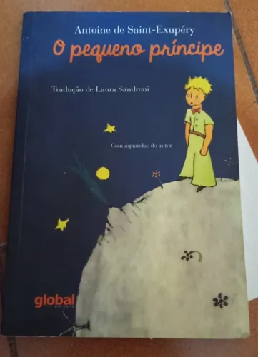 Livro: Pequeno Principe / Editora Global (Contém detalhes)