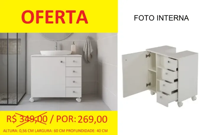 GABINETE PARA BANHEIRO - COM RODINHAS - 4 GEVETAS - RETIRE IMEDIATAMENTE