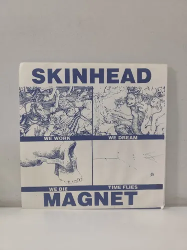 LP Disco de Vinil 10" Skinhead Magnet - We Work, We Dream, We Die, Time Flies (importado)