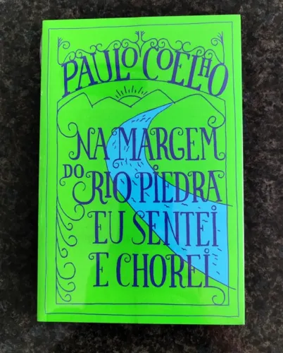 Na margem do Rio Piedra eu sentei e chorei por Paulo Coelho (Autor)