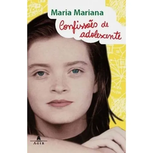 Confissões de Adolescente - Maria Mariana