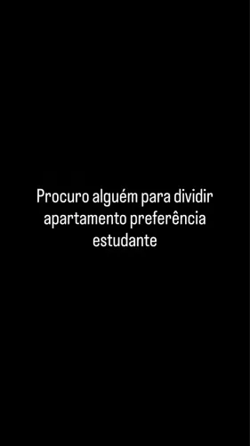 Procuro alguém pra dividir apartamento
