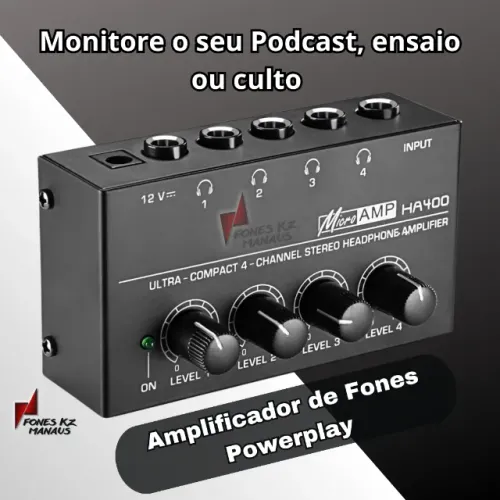 Amplificador de Fones PowerPlay 4 Saídas Retorno de Palco - Monitor retorno profissional
