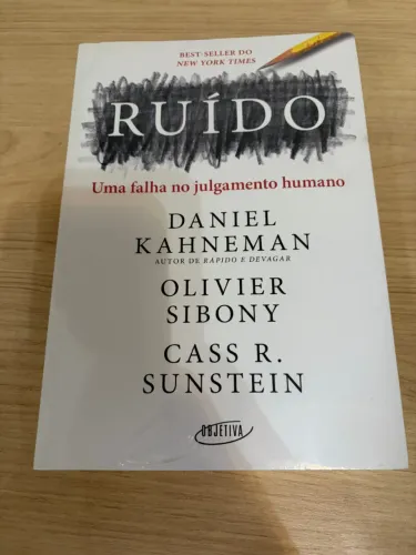 Ruído: Uma falha no julgamento humano, por Daniel Kahneman (Lacrado, excelente estado)