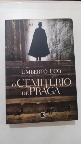 O Cemitério de Praga - Umberto Eco