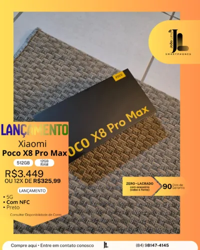 POCO X8 PRO MAX, 5G, 512GBG, 12GB RAM, COM NFC, LACRADO(CABO E FONTE), LANÇAMENTO!