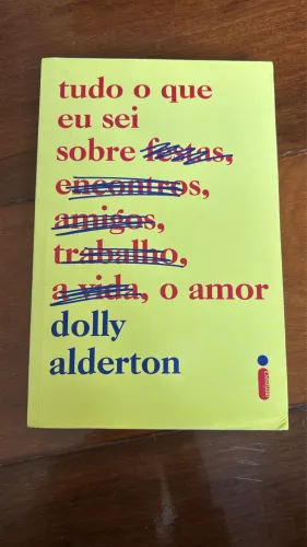 Tudo que eu sei sobre o amor 