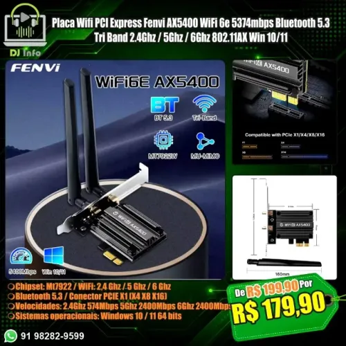 Placa Wifi Fenvi AX5400 WiFi 6e 5374mbps Bluetooth 5.3 Tri Band 2.4Ghz / 5Ghz / 6Ghz
