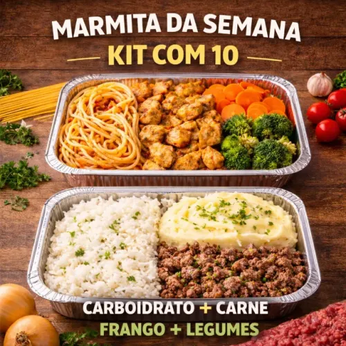 Kit 10 Marmitas Fit Congeladas Para Semana - Frango, Carne, Carbo e Legumes
