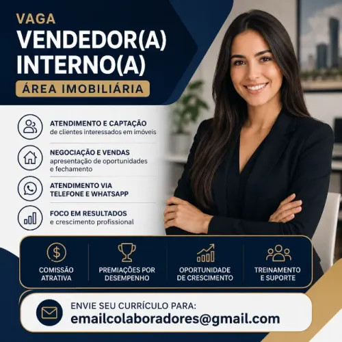 Vaga para Vendedor(a) Interno(a) | Área Imobiliária