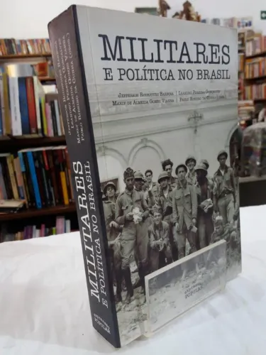 Jefferson R. Barbosa - Militares e política no Brasil