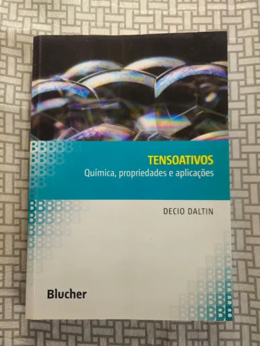 Livro Tensoativos: Química, Propriedades e Aplicações