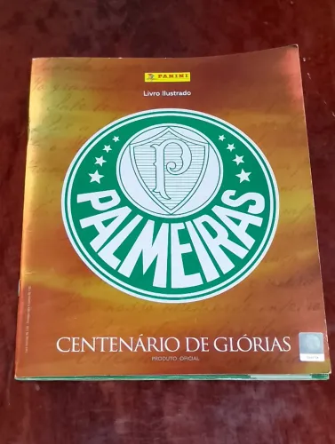 Álbum Palmeiras Centenário de Glórias Completo