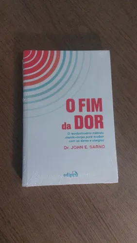 O fim da dor (Dr. John E Sarno)