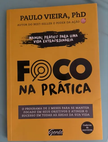 Livro: Foco na Prática - Paulo Vieira