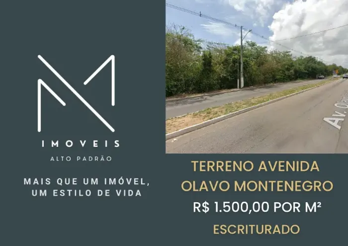 TERRENO NA AVENIDA OLAVO MONTENEGRO VENDA OU LOCAÇÃO