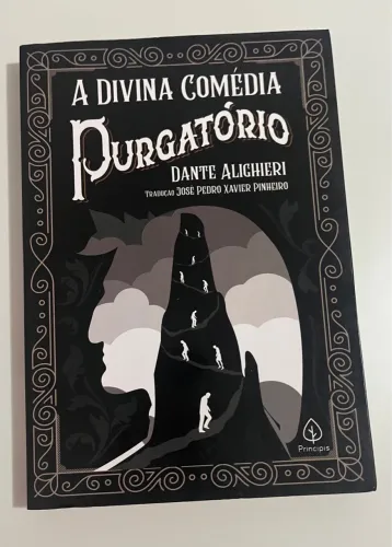 A Divina Comédia - Purgatório - Dante Alighieri