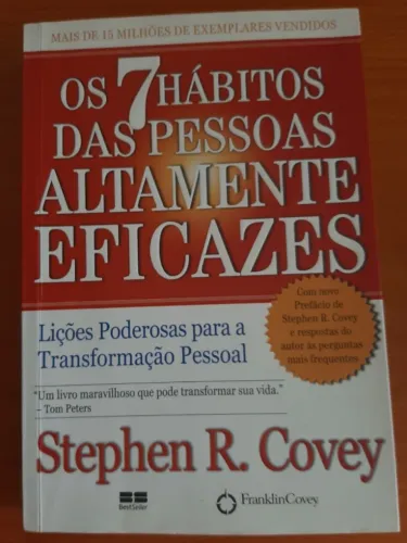Os 7 hábitos das pessoas altamente eficazes -Stephen R. Covey