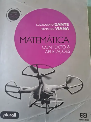 Matemática Contexto e Aplicações (Luiz Roberto Dante) Volume Único