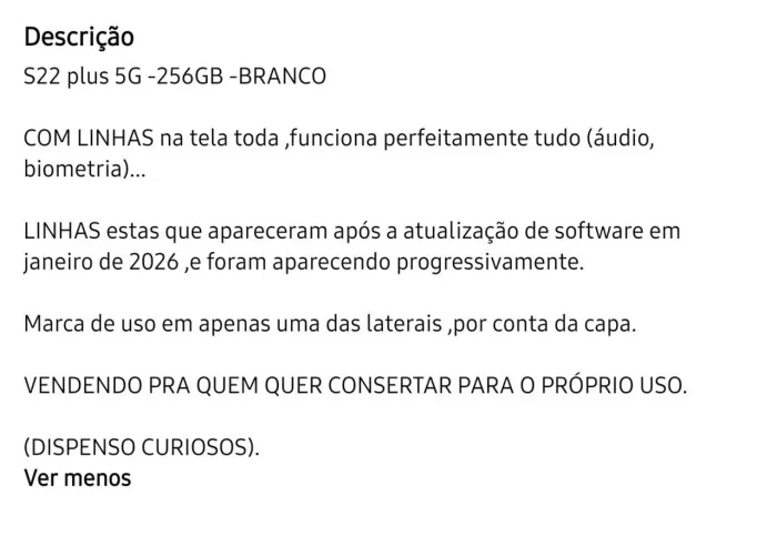 S22 PLUS-5G BRANCO 256GB _com linhas na tela 