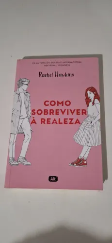 Livro : Como Sobreviver à Realeza e Sua Alteza Real